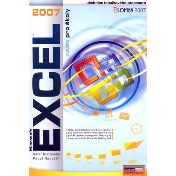 Excel 2007 nejen pro školy