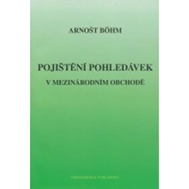 Pojištění pohledávek v mezinárodním obchodě