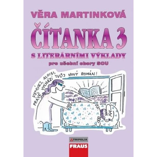 Čítanka 3 s literárními výklady pro učební obory SOU