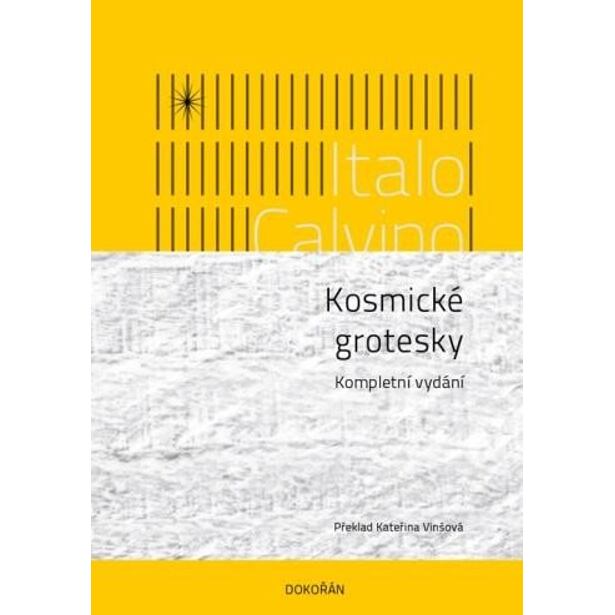 Kosmické grotesky - Kompletní vydání