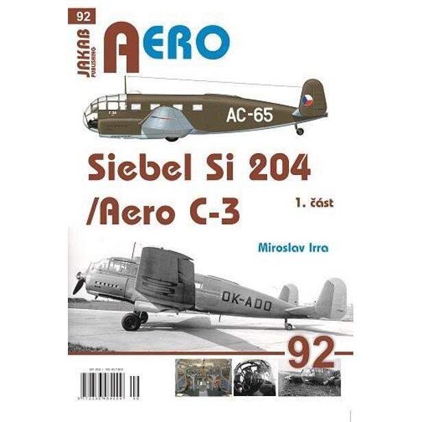 AERO 92 Siebel Si-204/Aero C-3, 1. část
