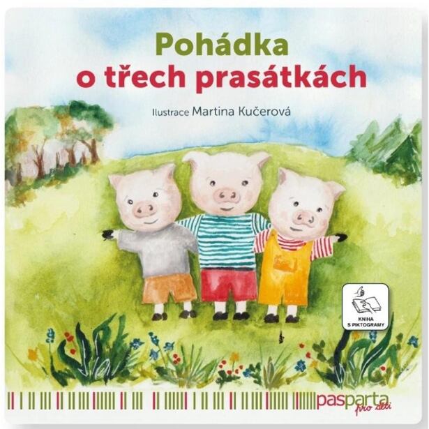 O třech prasátkách - Pohádky s piktogramy