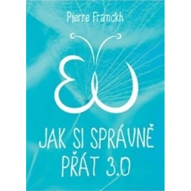 Jak si správně přát 3.0
