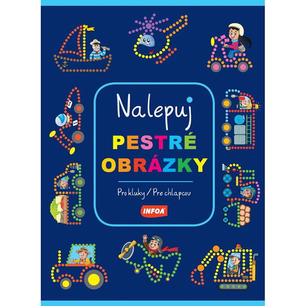 PEMIC Nalepuj pestré obrázky Pre chlapcov
