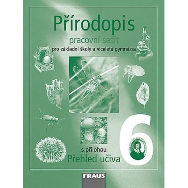 Přírodopis 6 pro ZŠ a víceletá gymnázia - pracovní sešit
