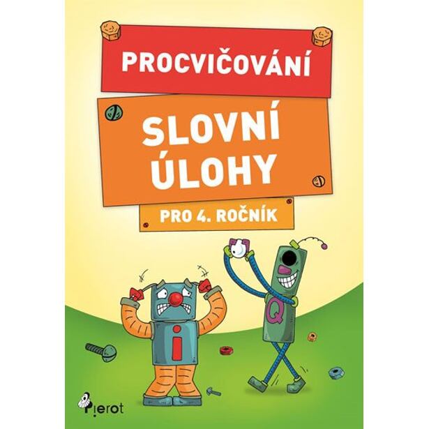 Procvičování - Slovní úlohy pro 4. ročník