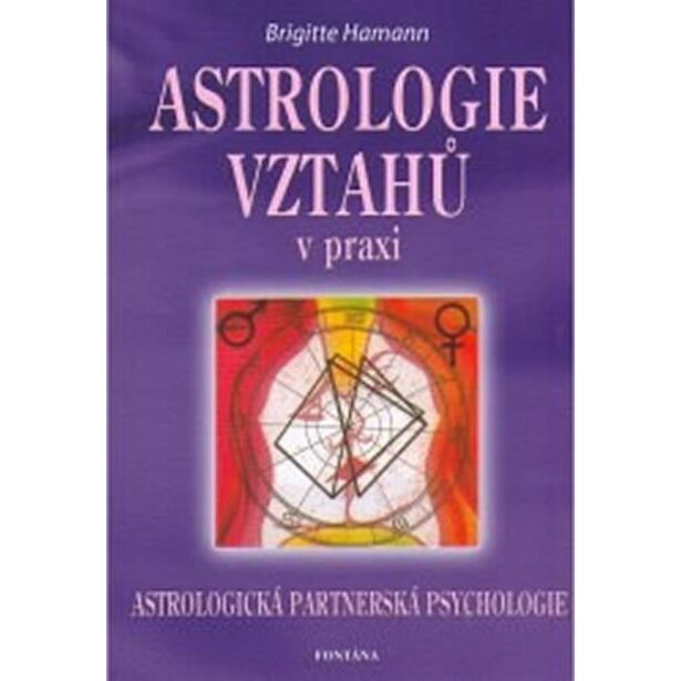 Astrologie vztahů v praxi