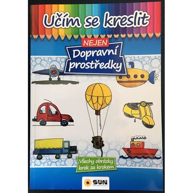 Učím se kreslit nejen dopravní prostředky