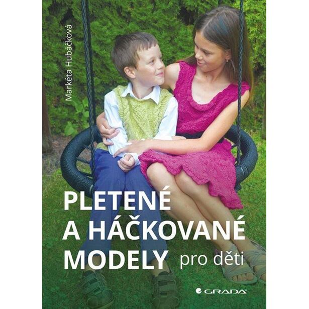 Pletené a háčkované modely pro děti