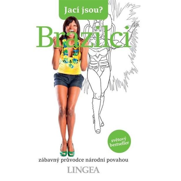 Jací jsou? - Brazilci