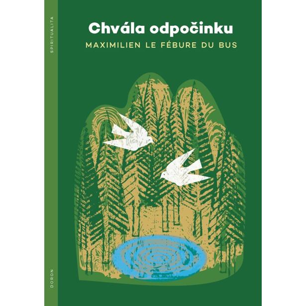 Chvála odpočinku
