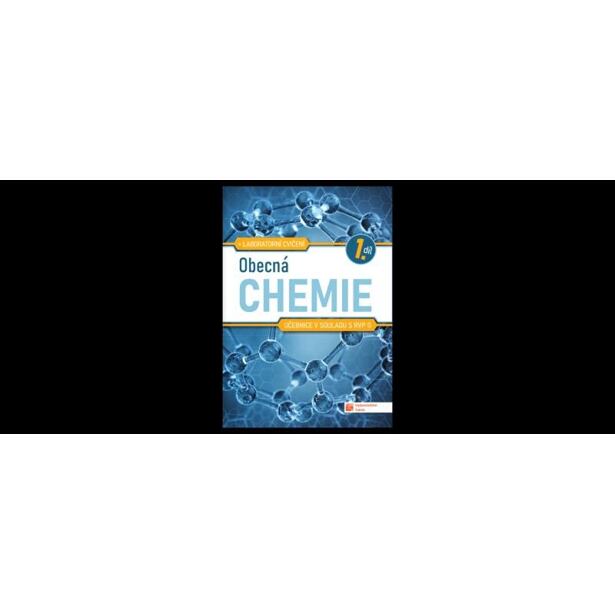 Obecná chemie pro SŠ - učebnice 1. díl