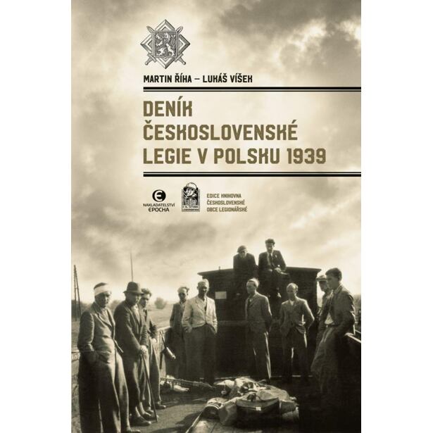 Deník Československé legie v Polsku 1939