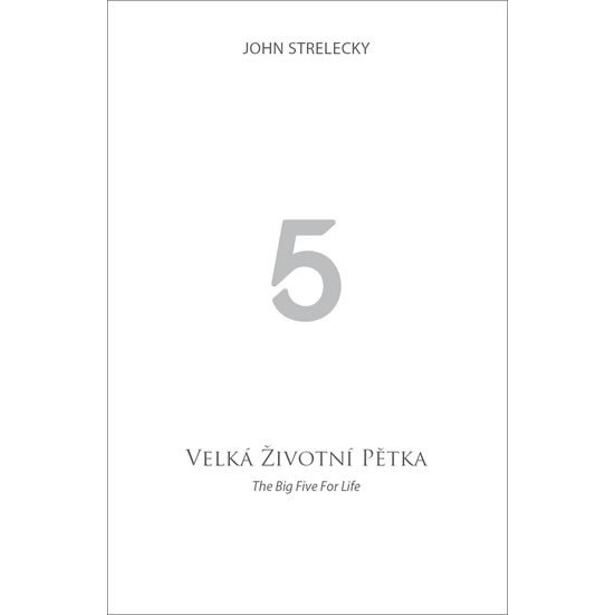 Velká životní pětka / The Big Five for Life