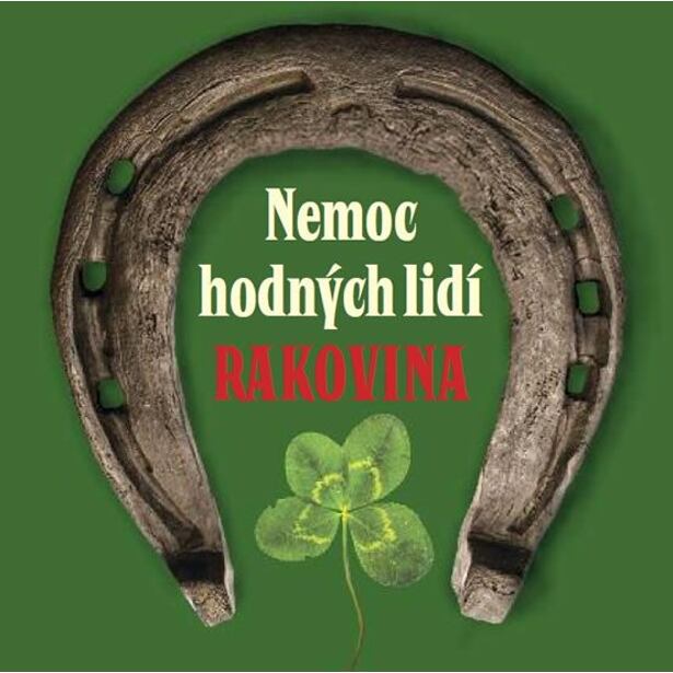 Nemoc hodných lidí - Rakovina