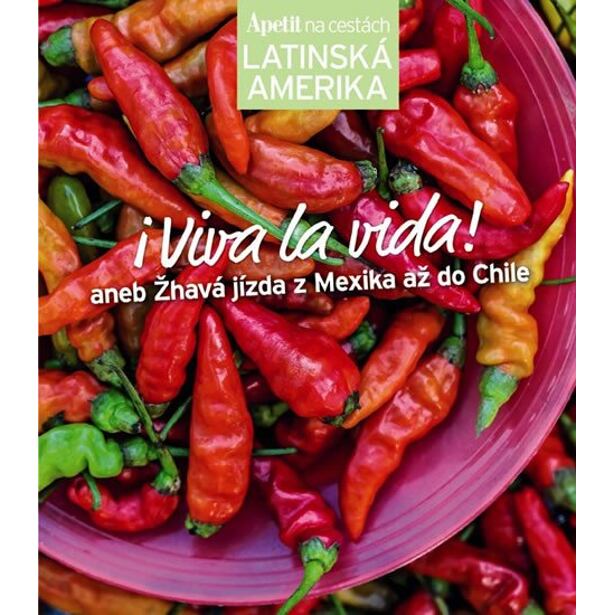 Latinská Amerika (Edice Apetit)