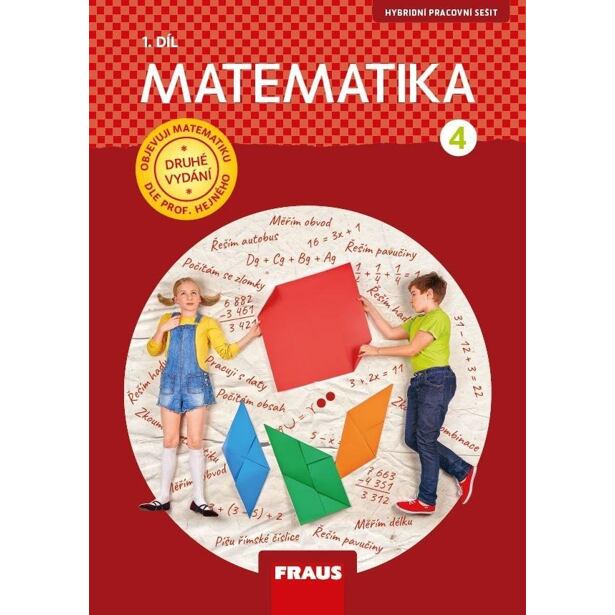 Matematika 4/1 dle prof. Hejného - Hybridní pracovní sešit / nová generace