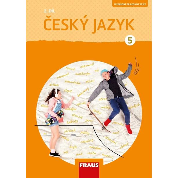 Český jazyk 5/2 - Hybridní pracovní sešit (nová generace)