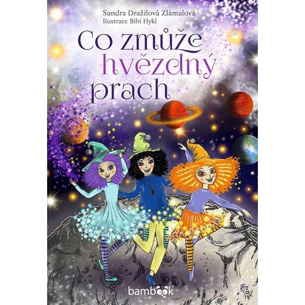 Co zmůže hvězdný prach