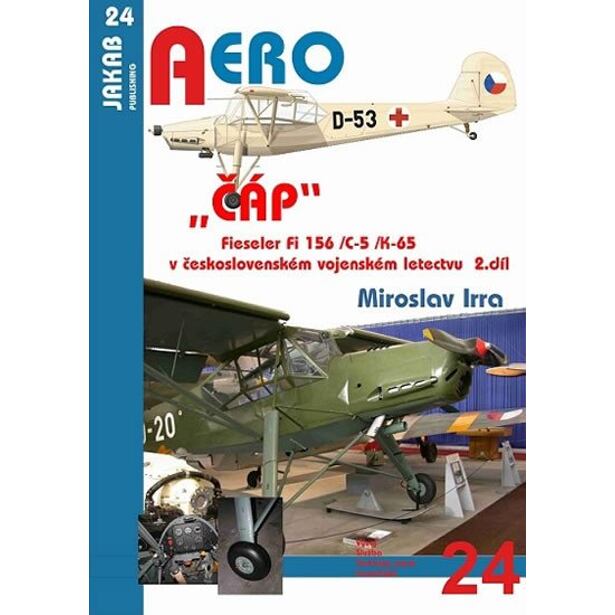 „ČÁP“ Fieseler Fi 156 /C-5 /K-65 v československém vojenském letectvu - 2.díl