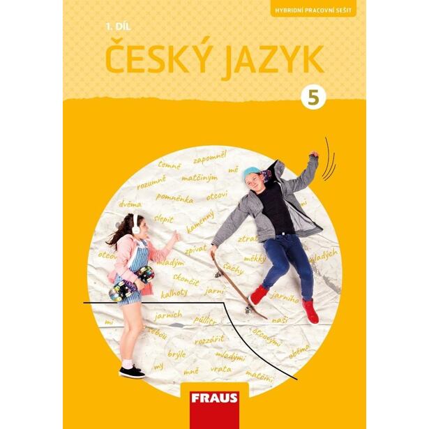 Český jazyk 5/1 - Hybridní pracovní sešit( nová generace)