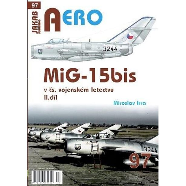 AERO 97 MiG-15bis v čs. vojenském letectvu 2. díl