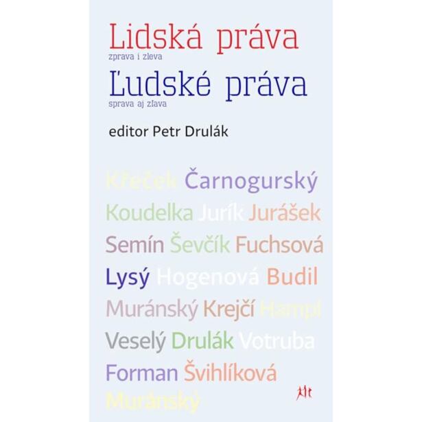 Lidská práva zprava i zleva / L´udské práva sprava aj zlava