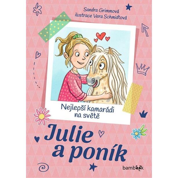 Julie a poník – Nejlepší kamarádi na světě