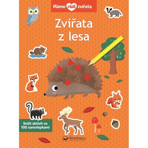 Máme rádi zvířata - Zvířata z lesa