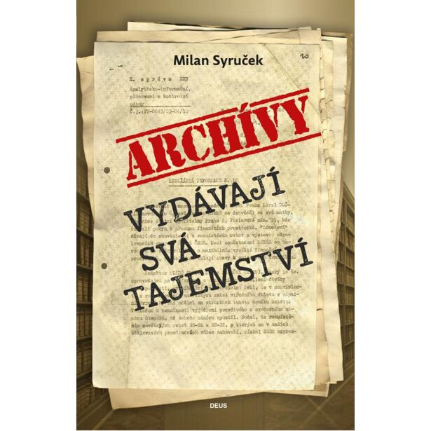 Archivy vydávají svá tajemství