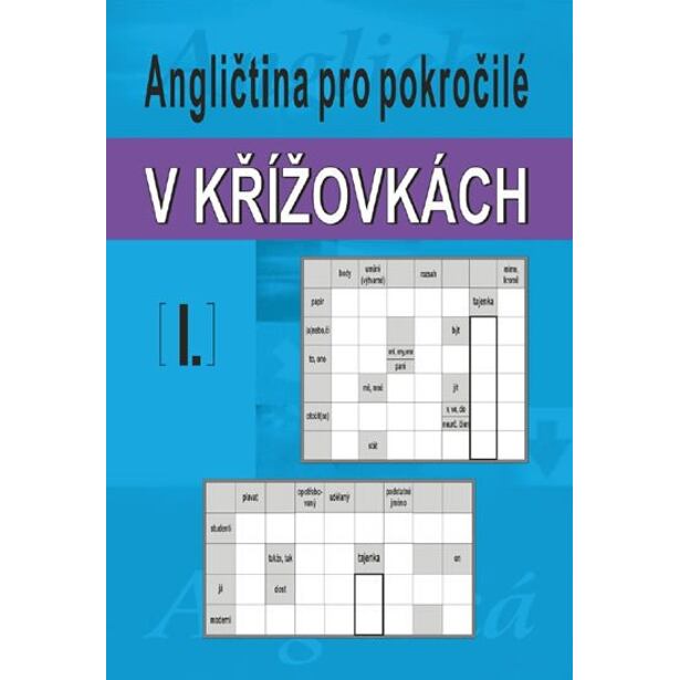 Angličtina pro pokročilé v křížovkách I.