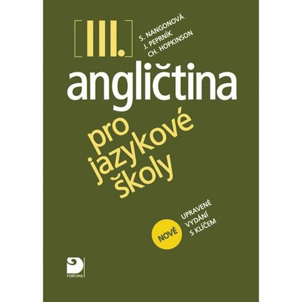 Angličtina pro jazykové školy III. - Učebnice