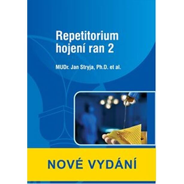 Repetitorium hojení ran 2
