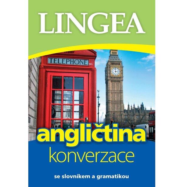 Angličtina - konverzace se slovníkem a gramatikou