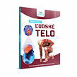 Ľudské telo - Objavuj svet - 2.vydání